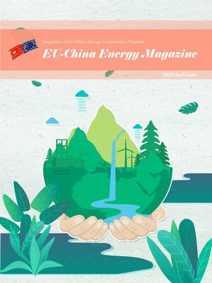 cover image of EU China Energy Magazine 2022 April Issue